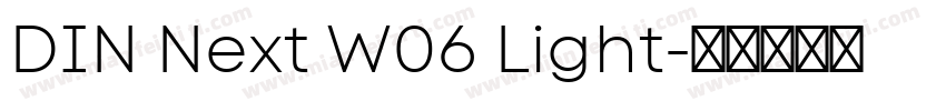 DIN Next W06 Light字体转换